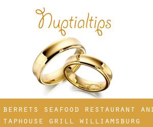Berrets Seafood Restaurant and Taphouse Grill (Williamsburg)