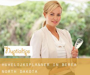 Huwelijksplanner in Berea (North Dakota)