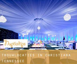 Trouwlocaties in Christiana (Tennessee)