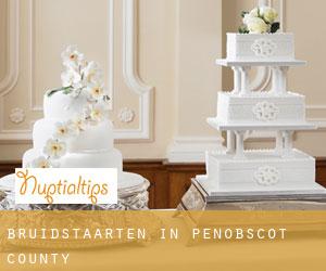 Bruidstaarten in Penobscot County