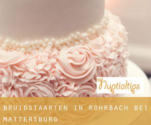 Bruidstaarten in Rohrbach bei Mattersburg