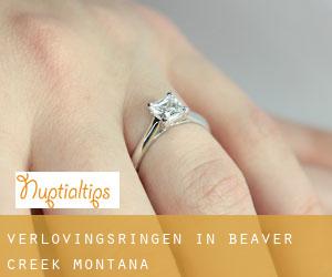 Verlovingsringen in Beaver Creek (Montana)