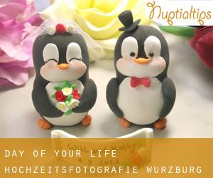 Day Of Your Life Hochzeitsfotografie (Wurzburg)