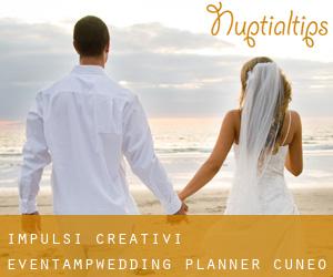 Impulsi Creativi Event&Wedding Planner (Cuneo)