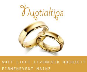 Soft-light Livemusik Hochzeit, Firmenevent (Mainz)