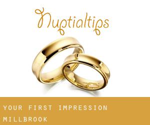 Your First Impression (Millbrook)